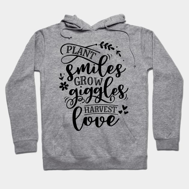 plant smiles grow giggles Hoodie by trendybestgift